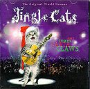 Jingle Cats - Here Comes Santa Claws - Zortam Music
