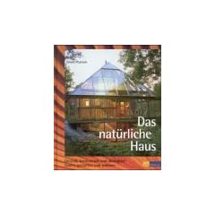 Das nat�rliche Haus