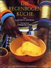  : Die Regenbogen- Küche