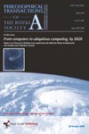 From computers to ubiquitous computing, by 2020 : papers of a discussion meeting issue