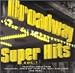 Search : Broadway Super Hits, Vol. 1