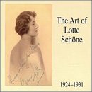 The Art of Lotte Sch�ne, 1924-31
