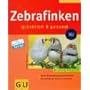 Zebrafinken - gl�cklich und gesund.