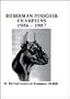 Doberman Pinscher Champions 1986-1987