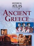Historical Atlas of Ancient Greece (Historical Atlas)