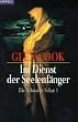 Im Dienst der Seelenf�nger. Die schwarze Schar 01.