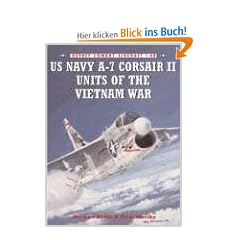 US Navy A-7 Corsair II Units of the Vietnam War (Combat Aircraft)