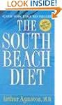 The South Beach Diet: The Delicious,...