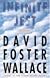 Infinite Jest (traduzione di edorado nesi)