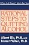 When AA Doesn't Work For You: Rational Steps to Quitting Alcohol