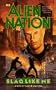 SLAG LIKE ME (ALIEN NATION 5)