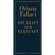 Die Kraft der Vernunft. (Gebundene Ausgabe)