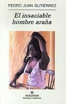 El Insaciable Hombre Arana