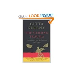 The German Trauma: Experiences and Reflections 1938-1999 (Allen Lane History)