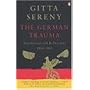The German Trauma: Experiences and Reflections, 1938-1999 (Allen Lane History)