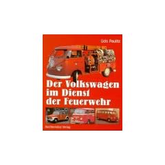 Der Volkswagen im Dienst der Feuerwehr