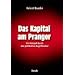 Das Kapital am Pranger: Ein Kompa� durch den politischen Begriffsnebel