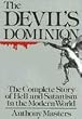 Devil's Dominion: The Complete Story of Hell and Satanism in the Modern World