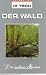 Der Wald