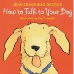 How to Talk to Your Dog