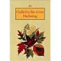 Gedichte f�r einen Herbsttag.