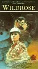 Wildrose by Vestron