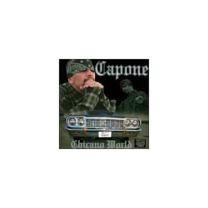 Chicano World by Capone (Audio CD - 1999)