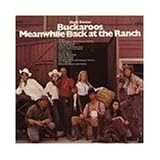 Meanwhile Back at the Ranch / Restless
