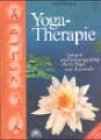 Produkt-Bild: Yoga-Therapie. Gesund und leistungsf&auml;hig durch Yoga und Ayurveda, mit Audio-CD