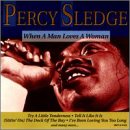 Revue Percy Sledge  / When A Man Loves A Woman