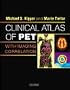 Clinical Atlas of PET -- With Imaging Correlation