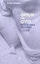 Opium f�r Ovid: Ein Kopfkissenbuch von 22 Frauen