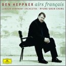 Ben Heppner - Airs Français / LSO, Myung-Whun Chung