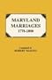 Maryland Marriages 1778-1800