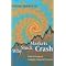 Understand the economic crisis