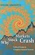 Why Stock Markets Crash: Critical Events in Complex Financial Systems