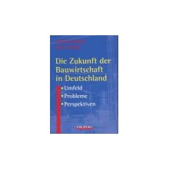 Die Zukunft der Bauwirtschaft in Deutschland