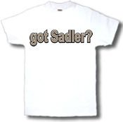 got Sadler? Adult T-Shirt