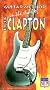 Guitar Method: Eric Clapton [VHS]