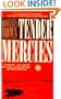 Tender Mercies