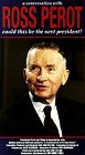 Conversation With Ross Perot [VHS]