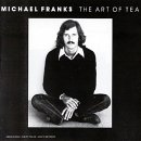 Revue Michael Franks  / The Art Of Tea
