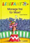 Produkt-Bild: Lesefant. Manege frei f&uuml;r Maxi. ( Ab 7 J.)