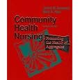Community Health Nursing: Promoting the Health of Aggregates by Mary A. Nies, Janice M. Swanson, and Mary Albrecht
