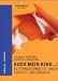 Auch mein Kind . . . ? bei Bücher zum Namen: 21VFQSM0F2L._SL75_