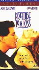 Prelude to a Kiss [VHS]