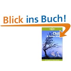 Chile and Easter Island: A Travel Survival Kit (4th ed)