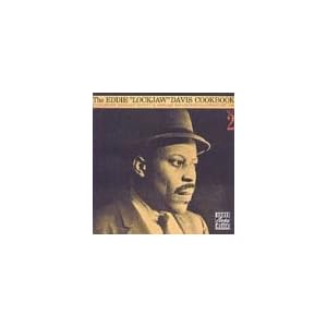 The Eddie Lockjaw Davis Cookbook Volume 2 by Eddie "Lockjaw" Davis (Vinyl - 1995)
