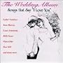Wedding Album: Songs That Say I Love You 1