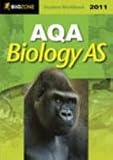 AQA Biology AS 2011 Student Workbook